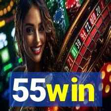 55win bet